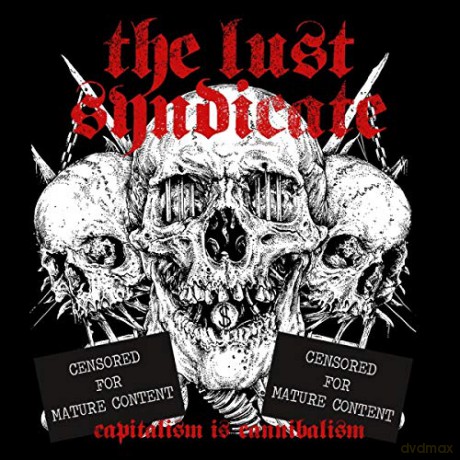 Lust Syndicate: Capitalism Is Cannibalism (White Vinyl) [2xWinyl]