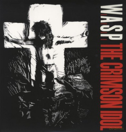W.A.S.P.: The Crimson Idol [Winyl]