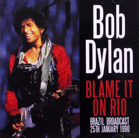 Bob Dylan: Blame It On Rio [CD]