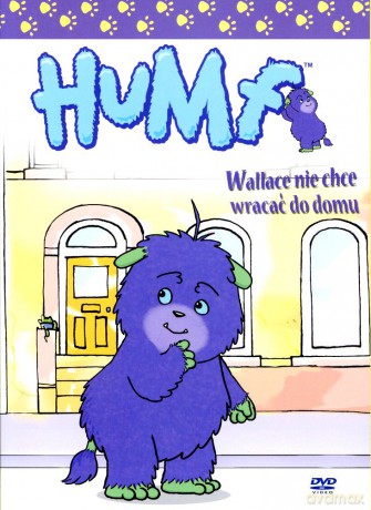 Humf: Wallace nie chce wracać do domu [DVD]