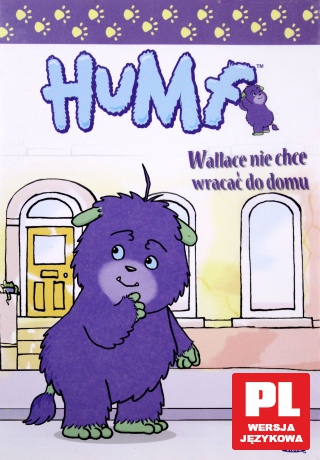 Humf: Wallace nie chce wracać do domu [DVD]