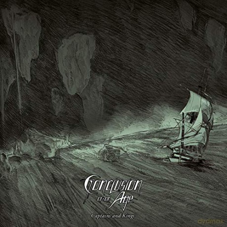Conclusion Of An Age: Captains And Kings [CD]