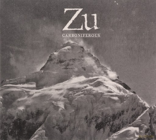Zu: Carboniferous (10th Anniversary Edition) [CD]