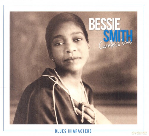Bessie Smith: Careless Love [2CD]