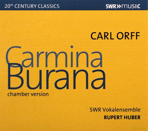 Swr Vokalensemble: Carl Orff: Carmina Burana - Chamber Version [CD]