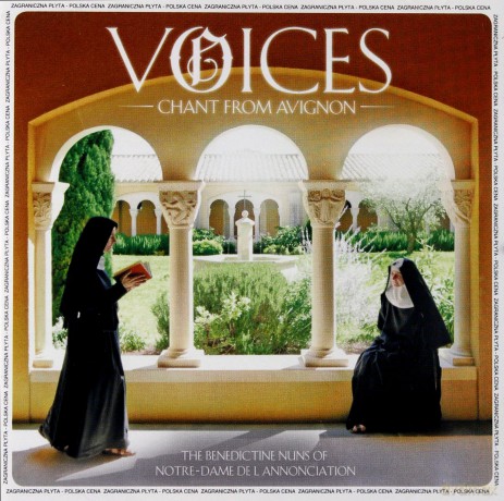 Benedictine Nuns Of Notre Dame: Voices-Chant From Avignon (Polska Cena!) [CD]