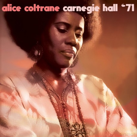 Alice Contrane: Carnegie Hall 71 [CD]