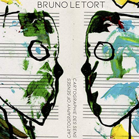 Bruno Letort: Cartography Of Senses [CD]