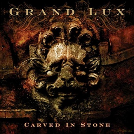 Grand Lux: Carved In Stone [CD]