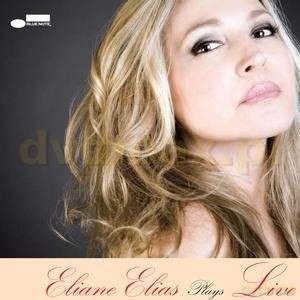 Eliane Elias: Eliane Elias Plays Live [CD]