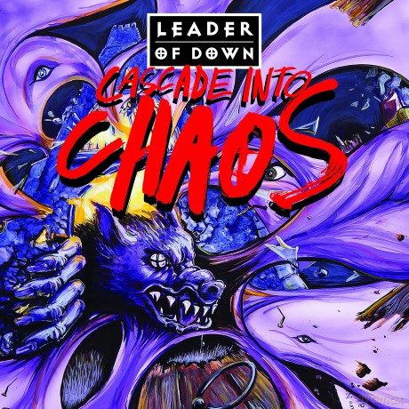 Leader Of Down: Cascade Into Chaos [CD]