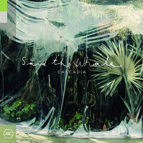 Said The Whale: Cascadia [CD]