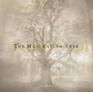 The Man-Eating Tree: Vine [CD]