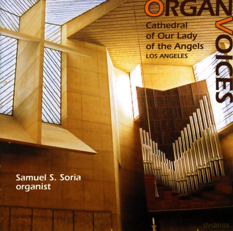 Samuel Soria: Cathedral Of Our Lady Of The Angels [CD]
