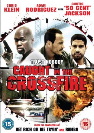 Caught In The Crossfire [DVD]
