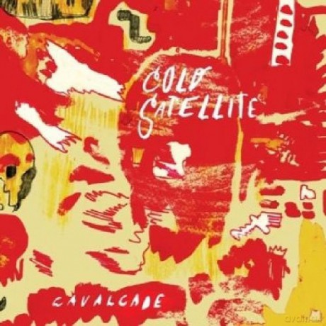 Cold Satellite: Cavalcade [CD]