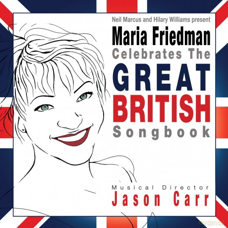 Maria Friedman: Celebrates The Great British Song Book [CD]