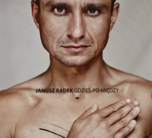 Janusz Radek: Gdzieś-Po-Między (digipack) [CD]