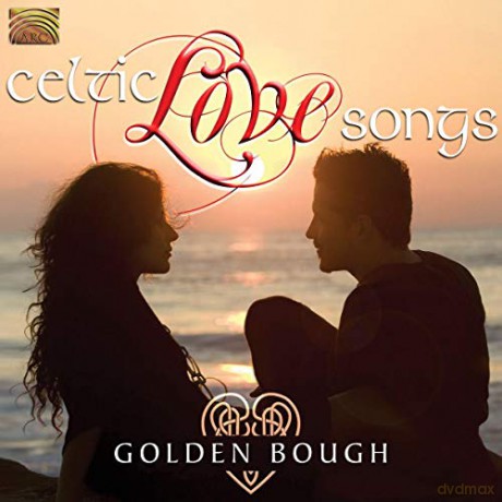 Golden Bough: Celtic Love Songs [CD]