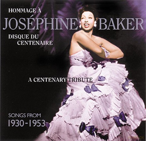 Josephine Baker: Centenary Tribute 1930-1953 [CD]