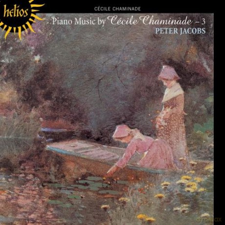 Peter Jacobs: Chaminadepiano Music Vol 3 [CD]