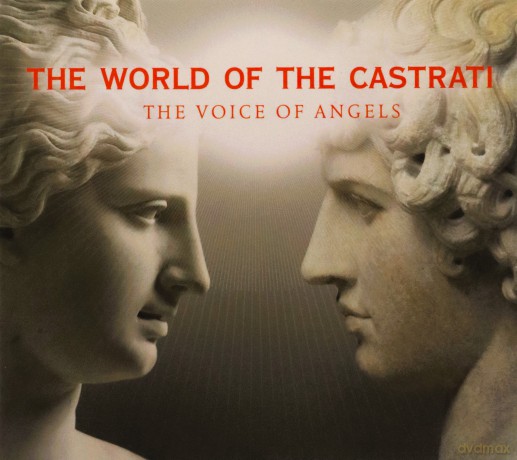 Various Artists: The World Of Castrati-Angel Voices [3CD]