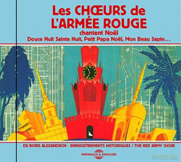 Les Choeurs De Larmee Rouge De Boris Alexandrov: Chantent Noel: Douce Nuit Sainte [CD]