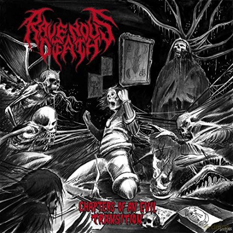 Ravenous Death: Chapters Of An Evil Transition [CD]