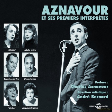 Charles Aznavour: Charles Aznavour Et Ses Premiers Interpretes [2CD]