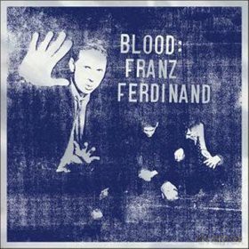 Franz Ferdinand: Blood [Winyl]