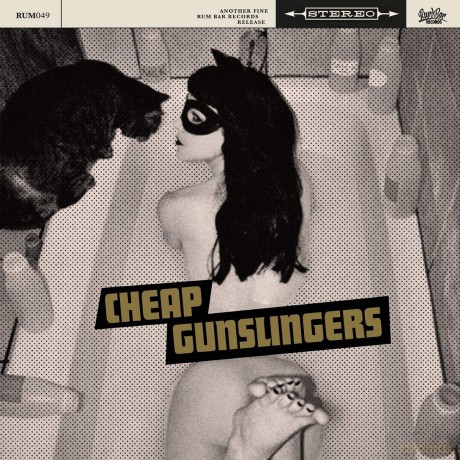 Cheap Gunslingers: Cheap Gunslingers [CD]
