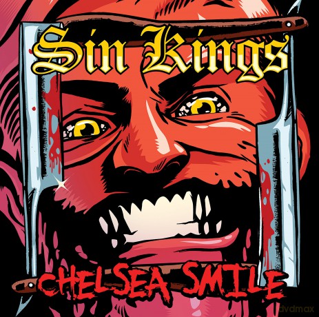 Sin Kings: Chelsea Smile [CD]