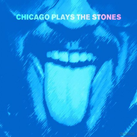 Chicago Plays The Stones: Chicago Plays The Stones [CD]