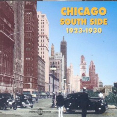 Chicago South Side: Chicago South Side: 1923-1930 [2CD]