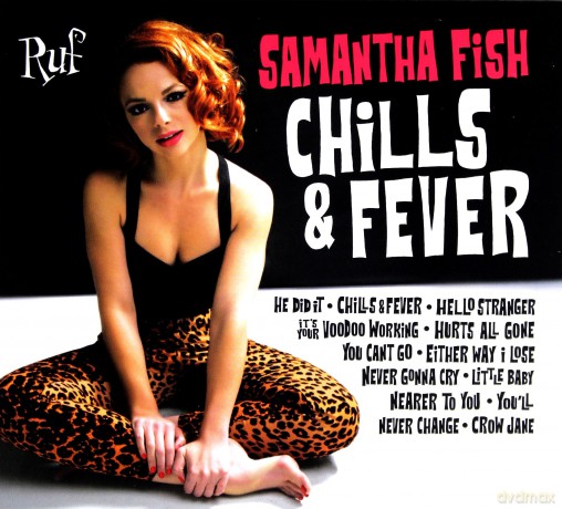Samantha Fish: Chills Fever [CD]