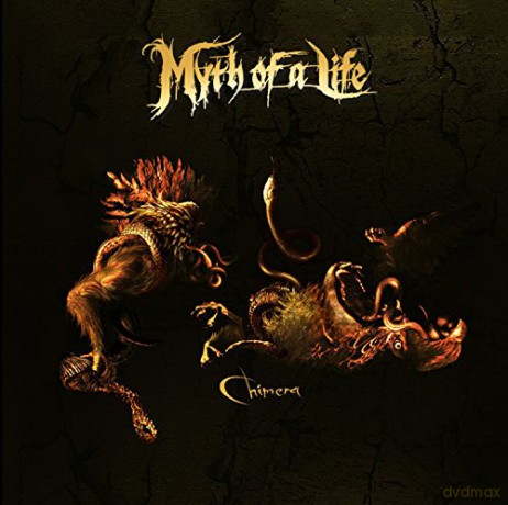 Myth Of A Life: Chimera [CD]