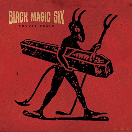 Black Magic Six: Choose Death [Winyl]