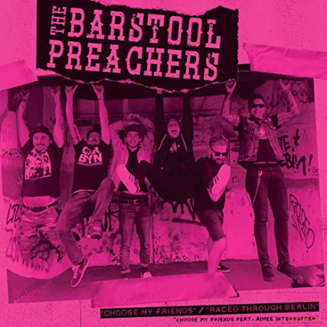 Barstool Preachers: Choose My Friends (Pink) [Winyl]