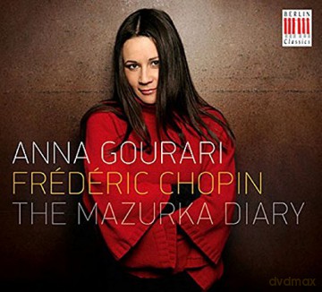 Anna Gourari: Chopin/The Mazurka Diary [CD]