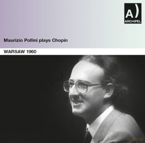 Maurizio Pollini: Chopin/Warsaw 1960 [CD]