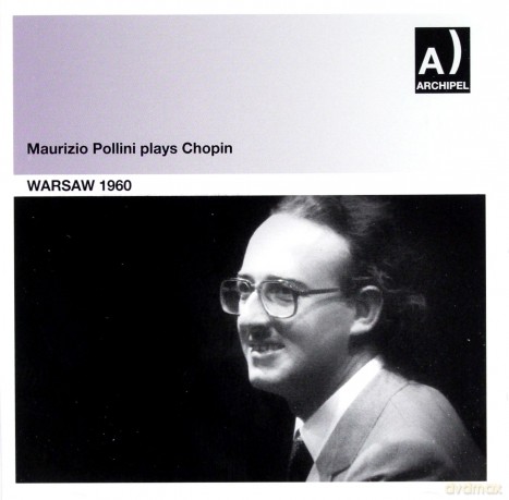 Maurizio Pollini: Chopin/Warsaw 1960 [CD]