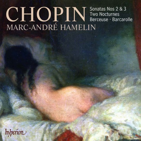 Marcandre Hamelin: Chopinpiano Sonatas Nos 2 3 [CD]