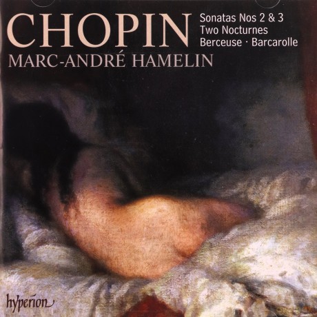 Marcandre Hamelin: Chopinpiano Sonatas Nos 2 3 [CD]