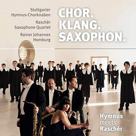 Chor. Klang. Saxophon. - Hymnus Meets Rascher [CD]