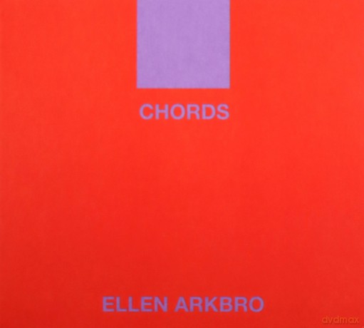 Ellen Arkbro: Chords [CD]