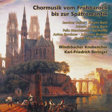 Chormusik Vom Fruhbarock Bis Zur Spatromantik [CD]