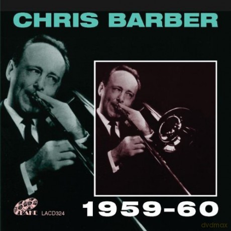 Chris Barber: Chris Barber 1959-1960 [2CD]
