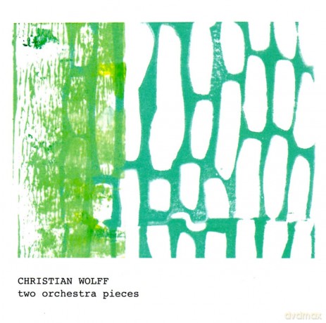 Swr Sinfonieorchester Baden-Baden: Christian Wolff: Two Orchestra Pieces [CD]