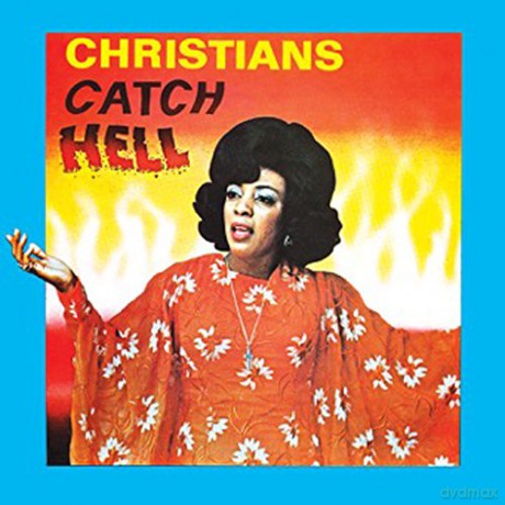 Christians Catch Hell: Gospel Roots. 1976-79 [CD]