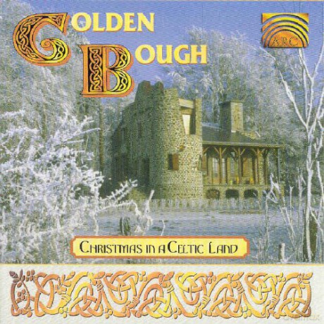 Golden Bough: Christmas In A Celtic Land [CD]